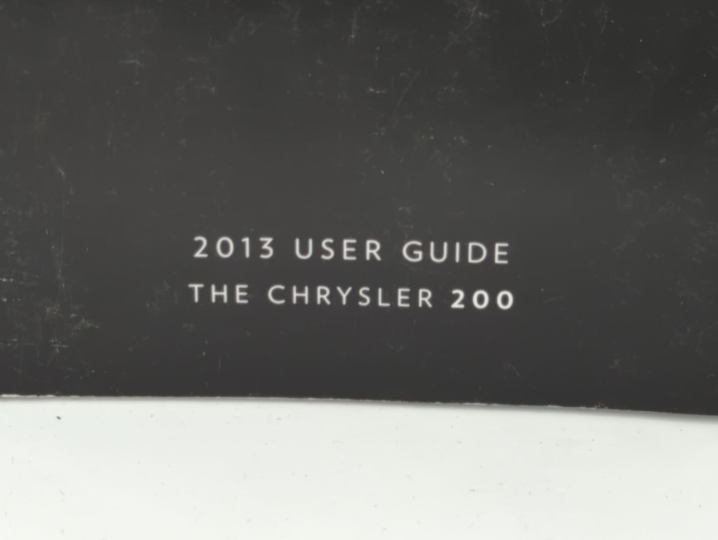 2013 Chrysler 200 Owners Manual Book Guide P/N:13C41-926-AA OEM Used Auto Parts - Oemusedautoparts1.com
