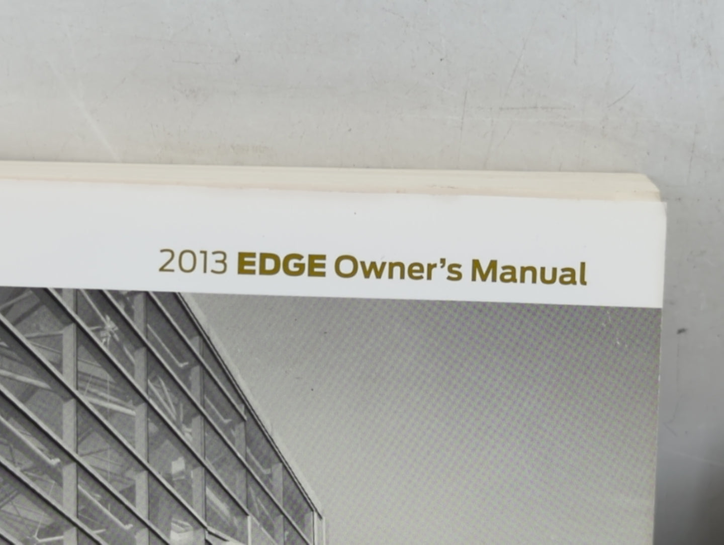 2013 Ford Edge Owners Manual Book Guide P/N:DT4J 19A321 AA OEM Used Auto Parts - Oemusedautoparts1.com