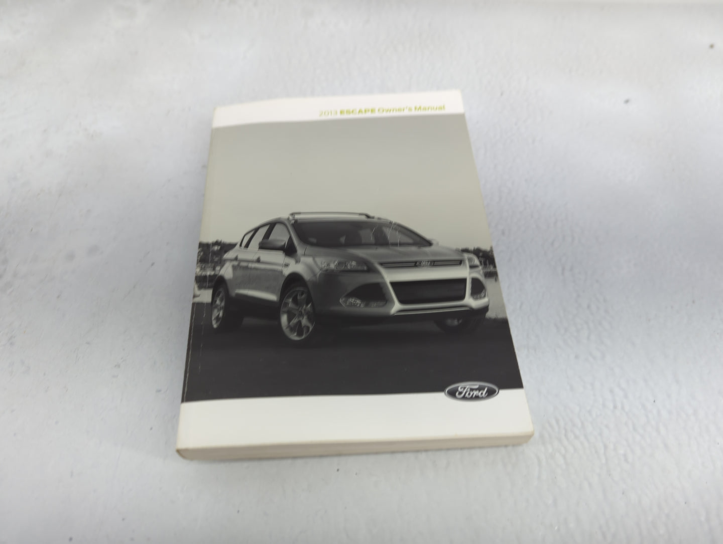 2013 Ford Escape Owners Manual Book Guide OEM Used Auto Parts - Oemusedautoparts1.com