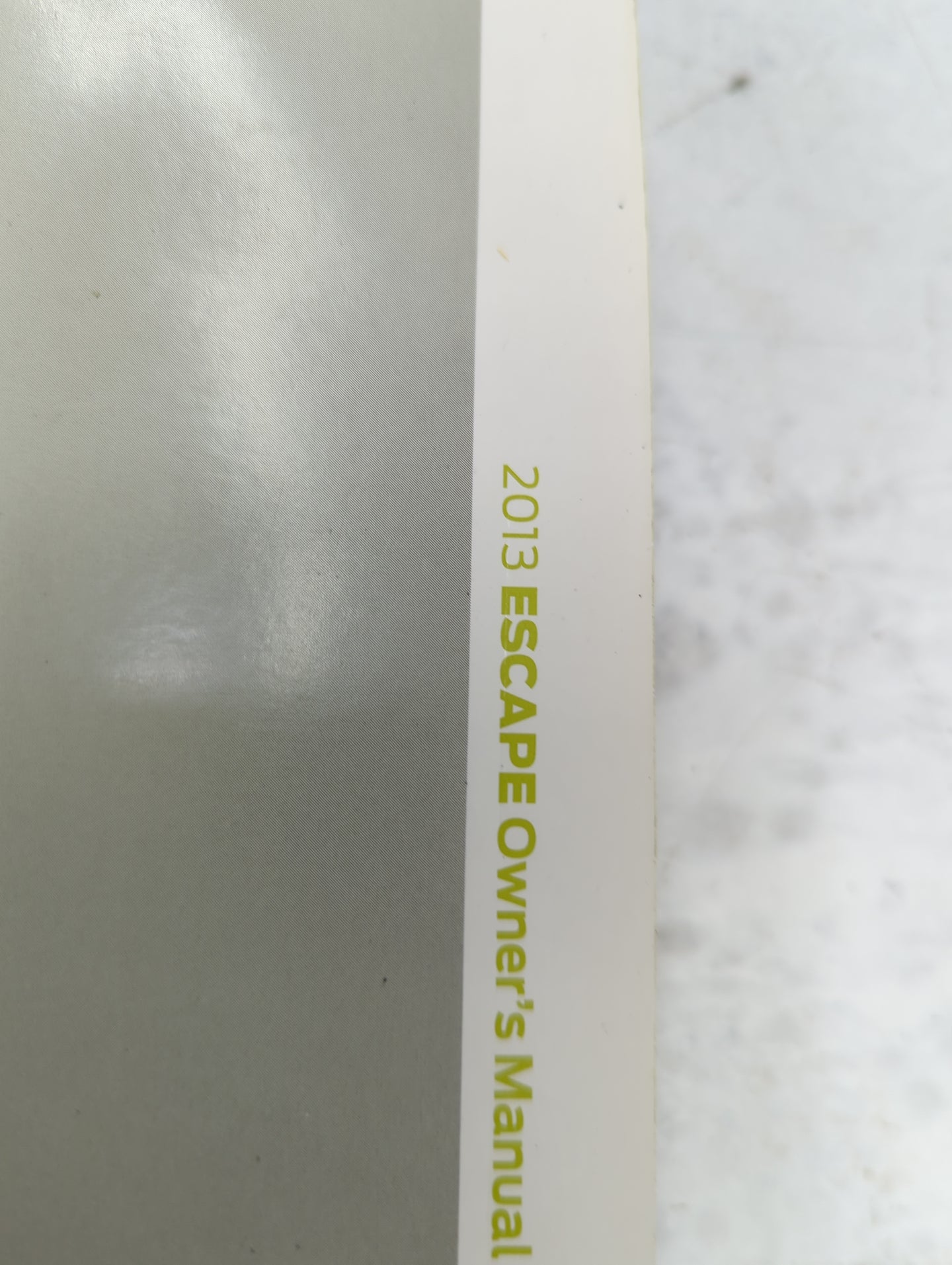 2013 Ford Escape Owners Manual Book Guide OEM Used Auto Parts - Oemusedautoparts1.com