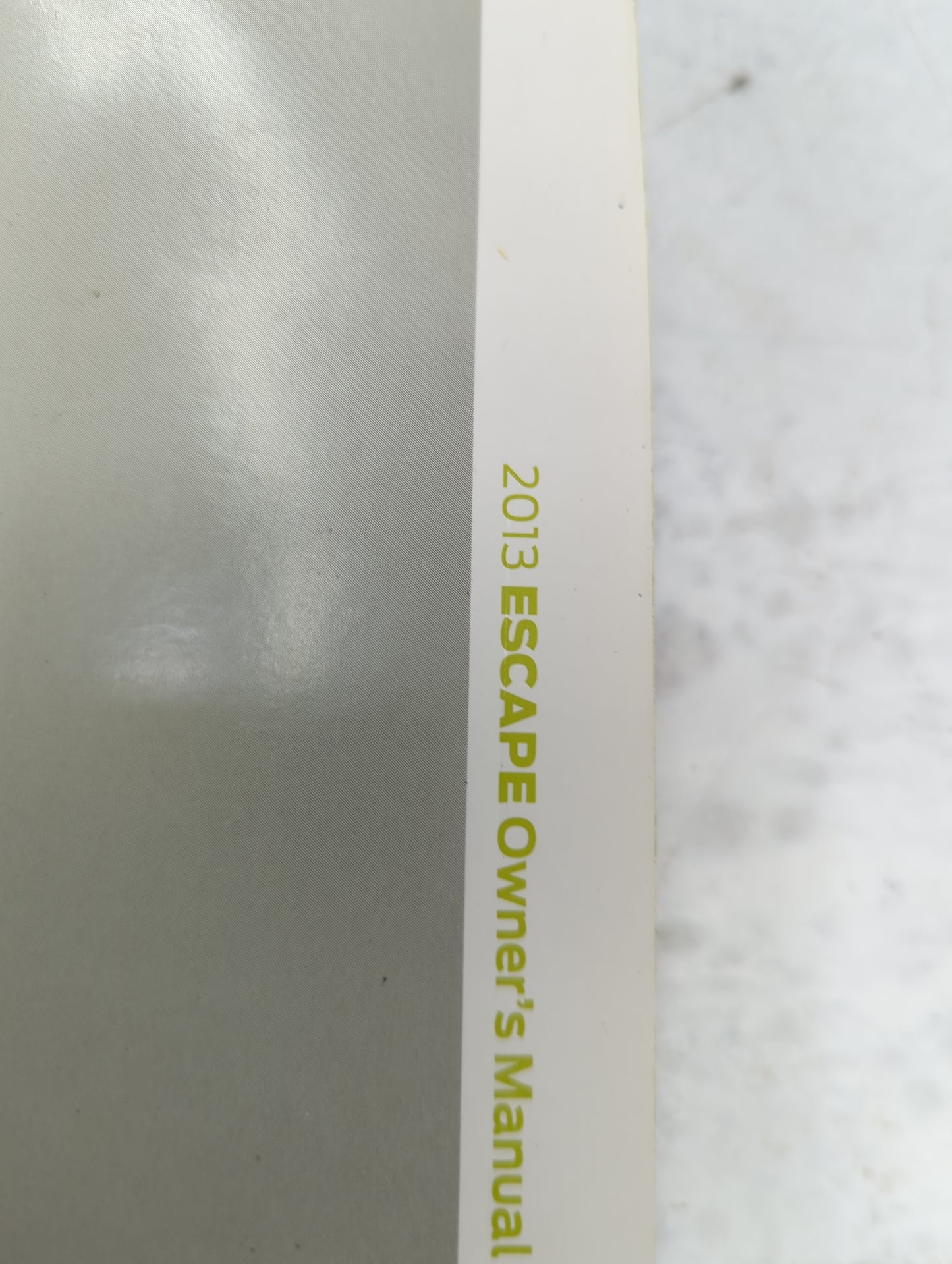 2013 Ford Escape Owners Manual Book Guide OEM Used Auto Parts - Oemusedautoparts1.com