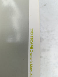 2013 Ford Escape Owners Manual Book Guide OEM Used Auto Parts - Oemusedautoparts1.com