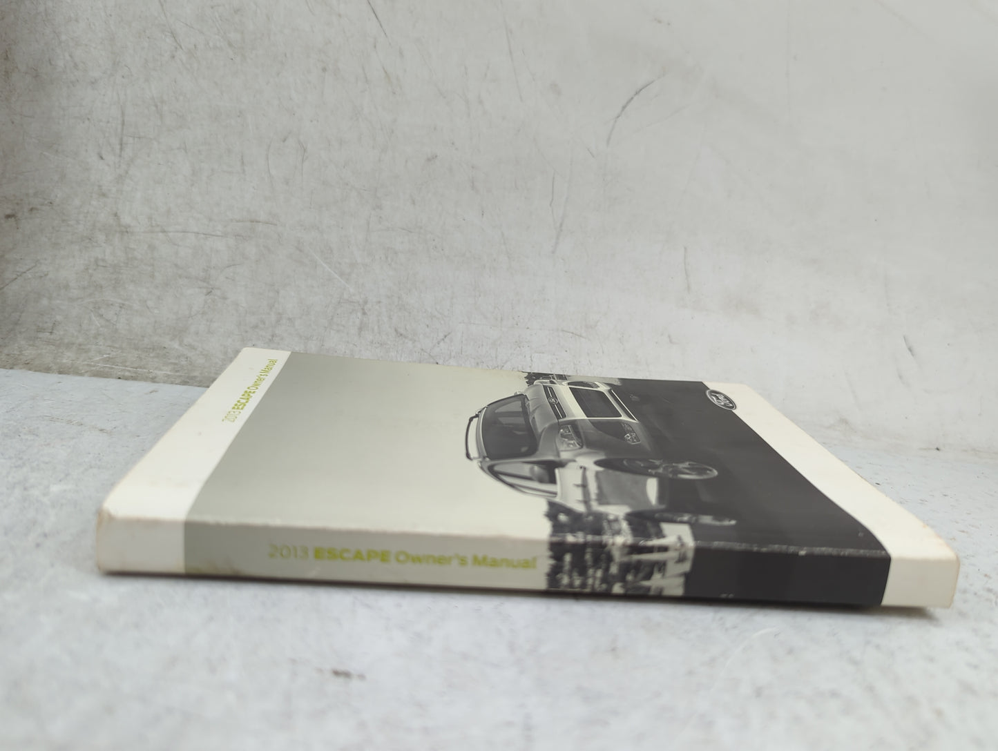 2013 Ford Escape Owners Manual Book Guide P/N:DJ5J19A321AA OEM Used Auto Parts - Oemusedautoparts1.com