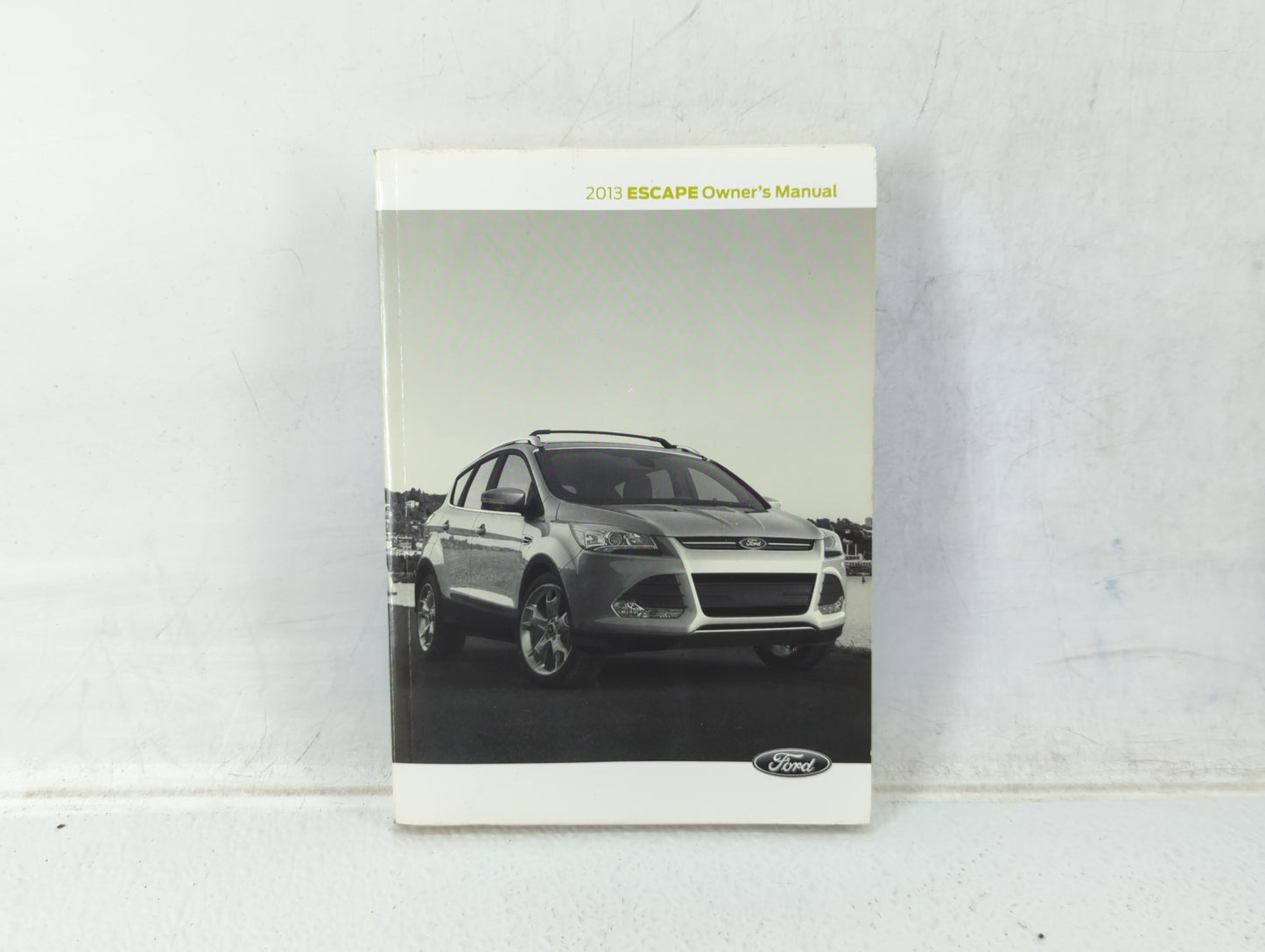 2013 Ford Escape Owners Manual Book Guide OEM Used Auto Parts - Oemusedautoparts1.com