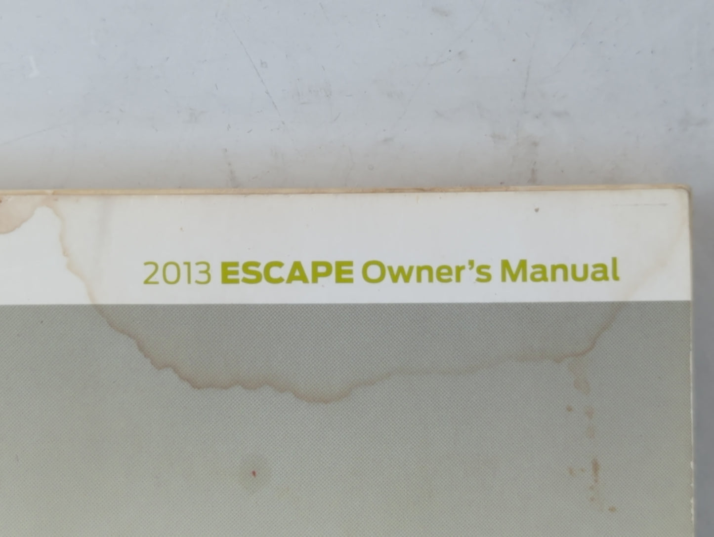 2013 Ford Escape Owners Manual Book Guide P/N:DJ5J19A321 AA OEM Used Auto Parts - Oemusedautoparts1.com