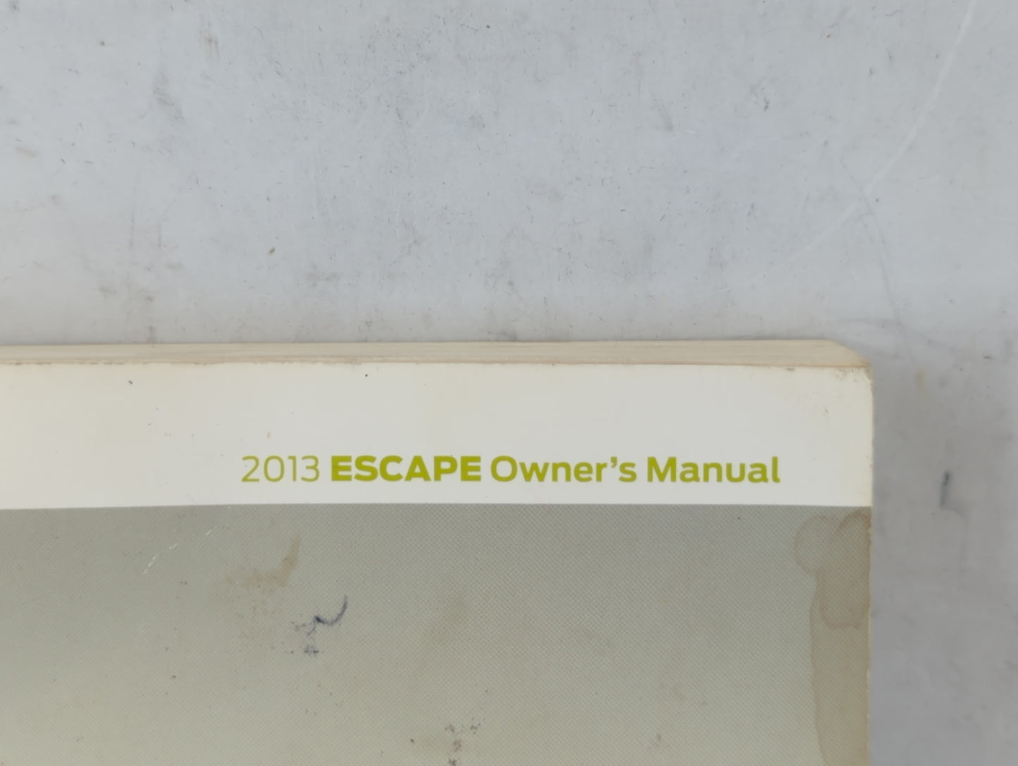 2013 Ford Escape Owners Manual Book Guide OEM Used Auto Parts - Oemusedautoparts1.com