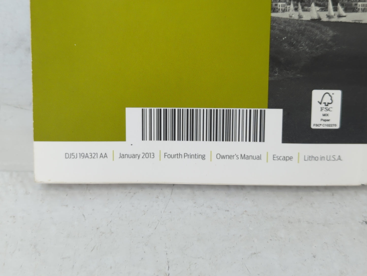 2013 Ford Escape Owners Manual Book Guide OEM Used Auto Parts - Oemusedautoparts1.com