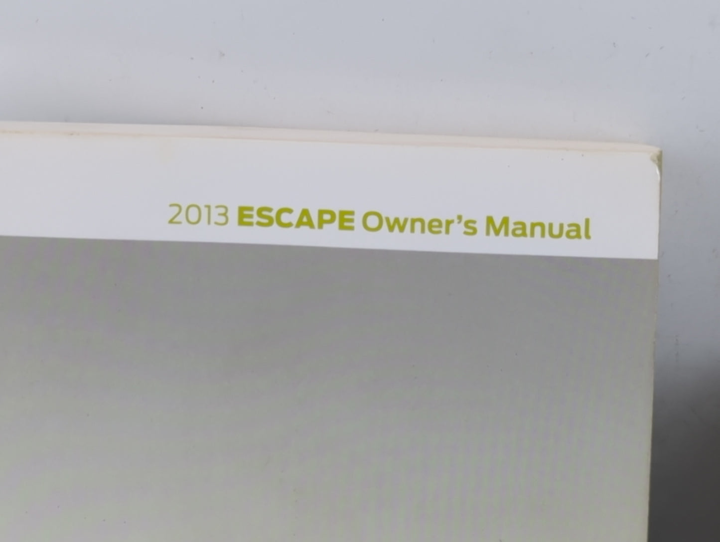 2013 Ford Escape Owners Manual Book Guide P/N:DJ5J 19A321 AA OEM Used Auto Parts - Oemusedautoparts1.com