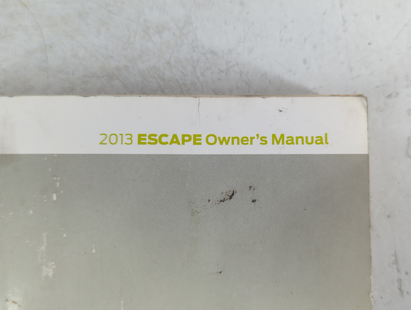 2013 Ford Escape Owners Manual Book Guide P/N:DJ5J 19A321 AA OEM Used Auto Parts - Oemusedautoparts1.com