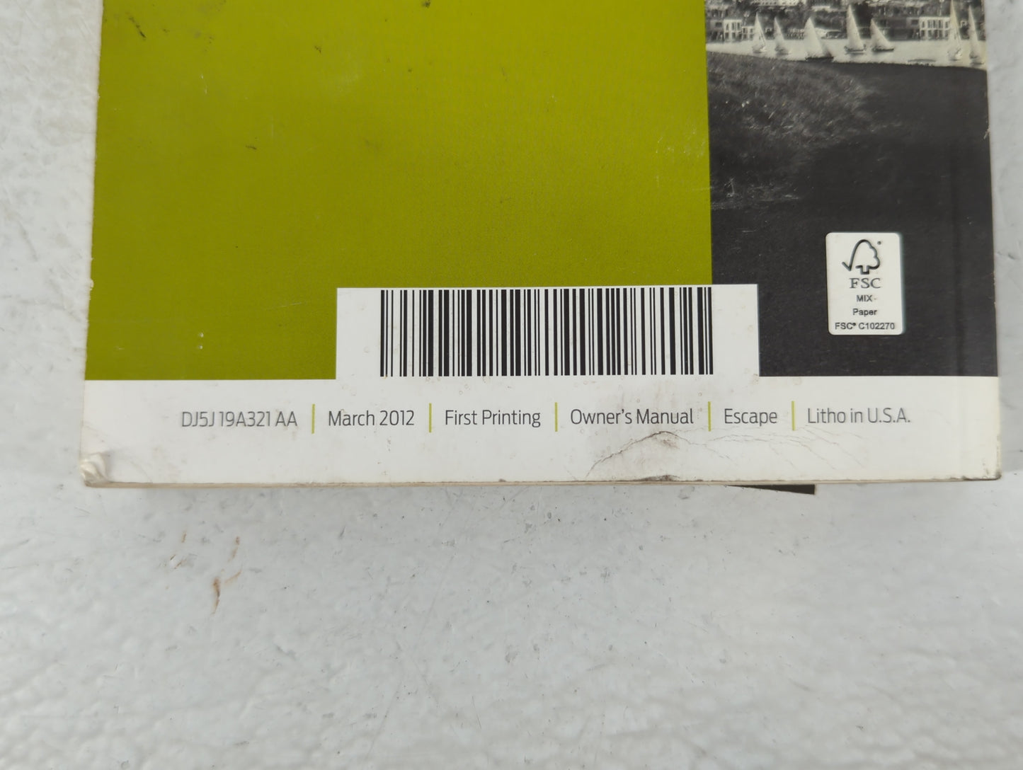 2013 Ford Escape Owners Manual Book Guide P/N:DJ5J 19A321 AA OEM Used Auto Parts - Oemusedautoparts1.com