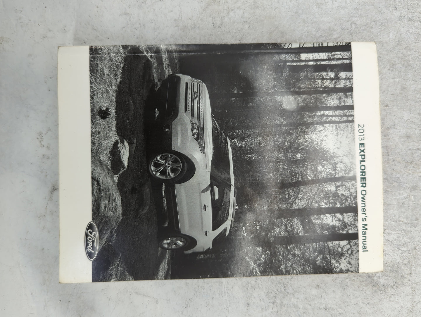 2013 Ford Explorer Owners Manual Book Guide P/N:DL2J19A321AB OEM Used Auto Parts - Oemusedautoparts1.com