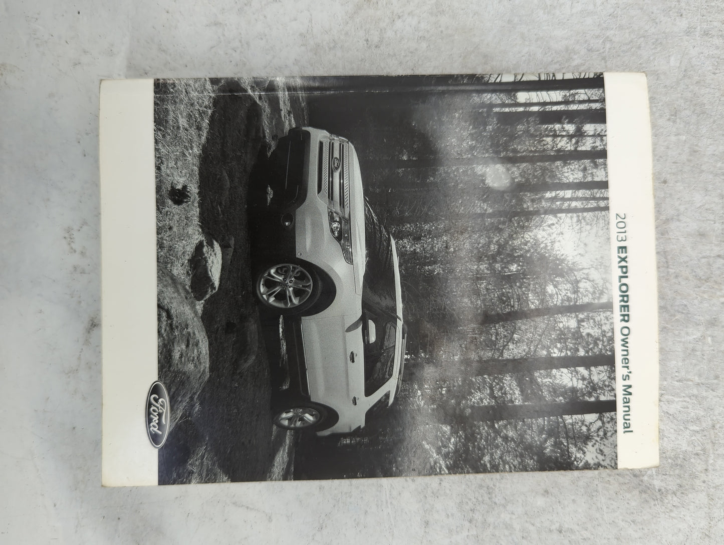 2013 Ford Explorer Owners Manual Book Guide P/N:DL2J19A321AB OEM Used Auto Parts - Oemusedautoparts1.com