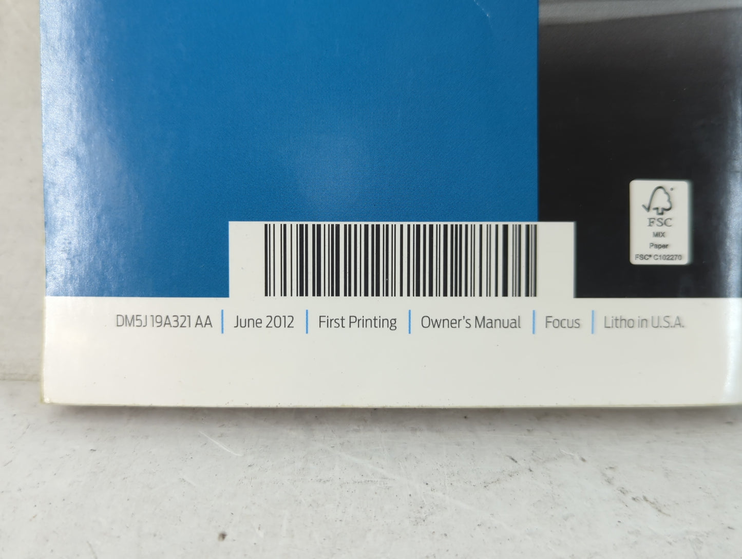 2013 Ford Focus Owners Manual Book Guide P/N:DM5J 19A321 AA OEM Used Auto Parts - Oemusedautoparts1.com