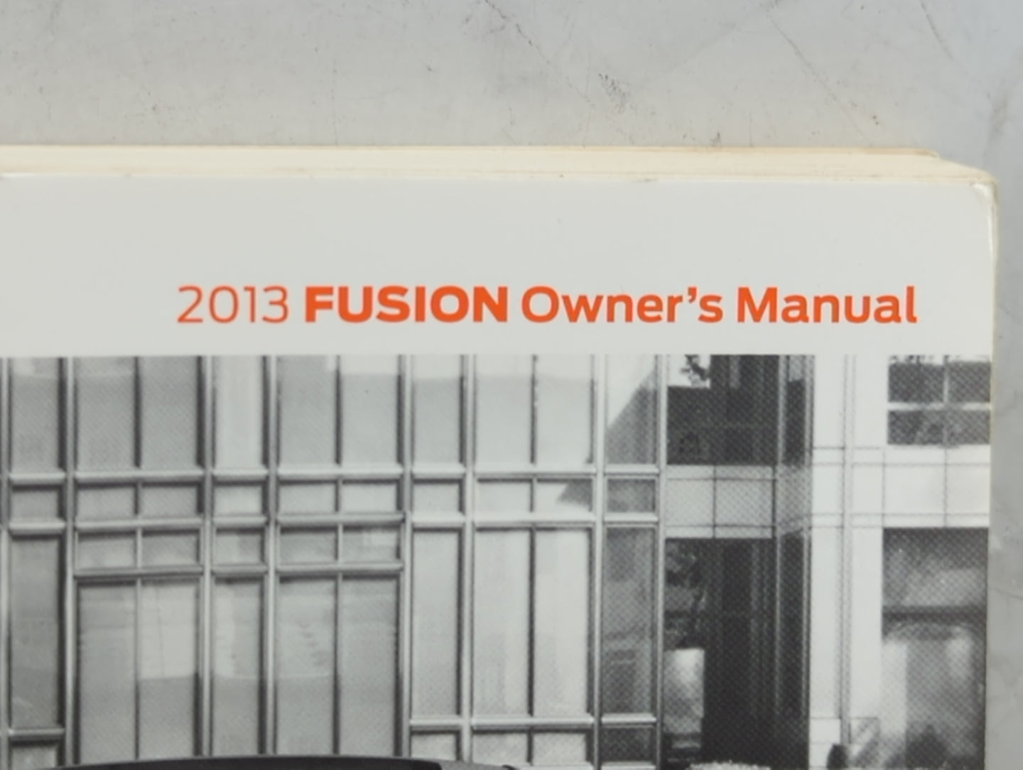 2013 Ford Fusion Owners Manual Book Guide P/N:20120706212512 OEM Used Auto Parts - Oemusedautoparts1.com