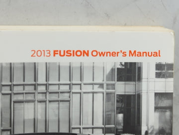 2013 Ford Fusion Owners Manual Book Guide P/N:20120706212512 OEM Used Auto Parts