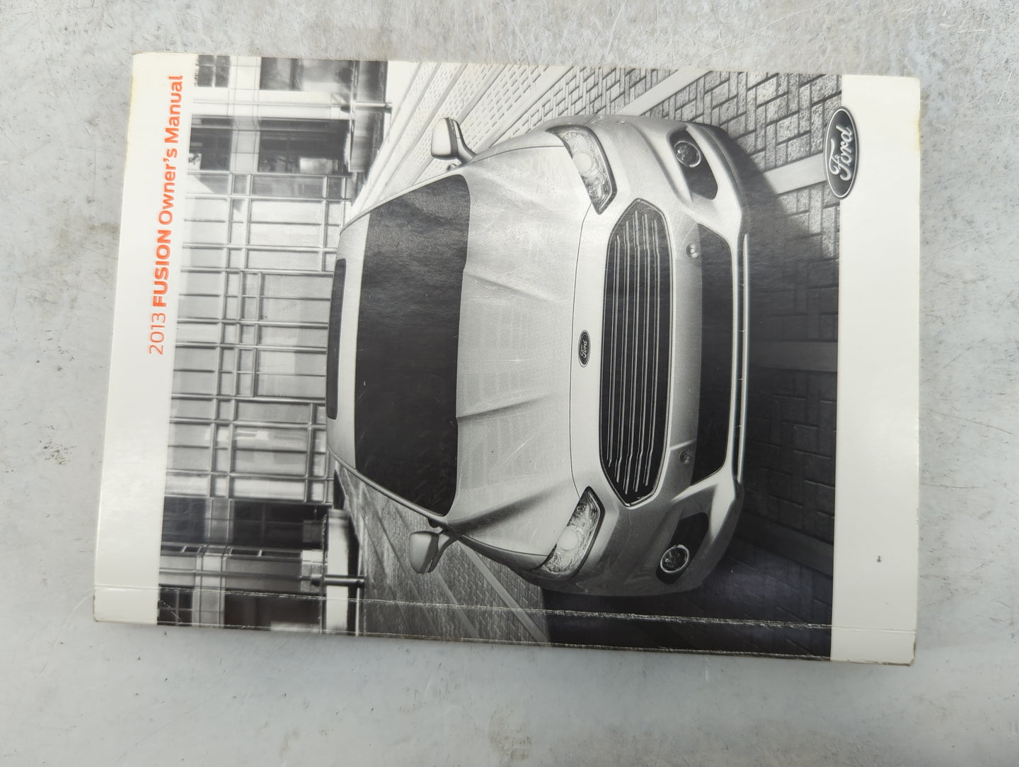 2013 Ford Fusion Owners Manual Book Guide P/N:DE5J19A321AA OEM Used Auto Parts - Oemusedautoparts1.com