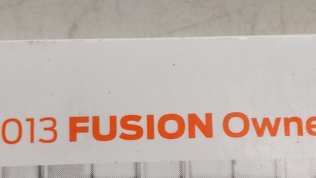 2013 Ford Fusion Owners Manual Book Guide OEM Used Auto Parts - Oemusedautoparts1.com