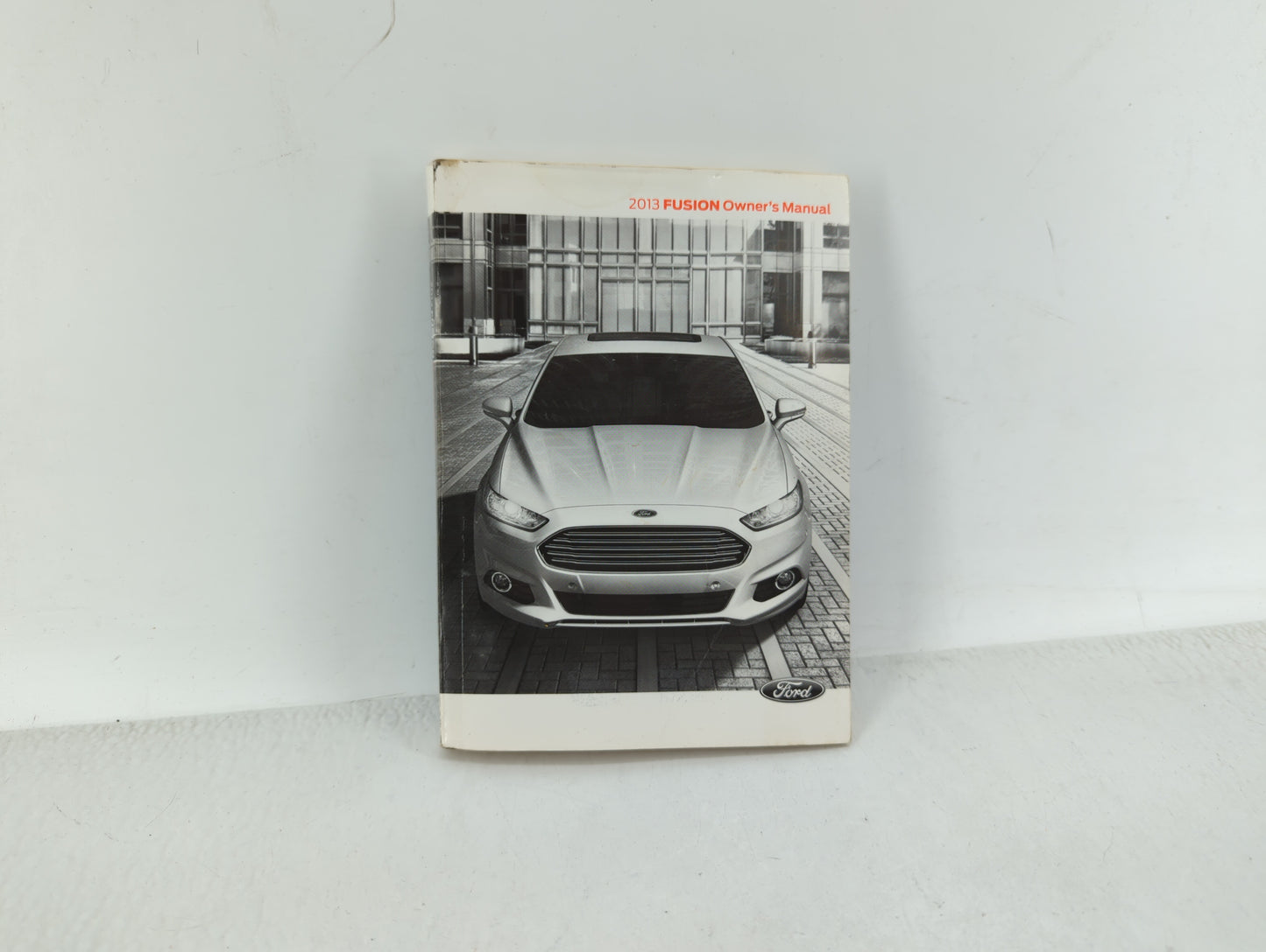 2013 Ford Fusion Owners Manual Book Guide OEM Used Auto Parts - Oemusedautoparts1.com