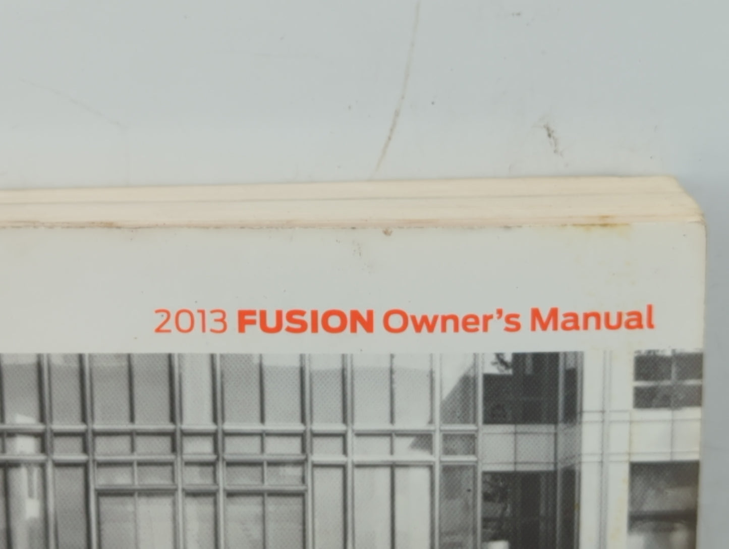2013 Ford Fusion Owners Manual Book Guide OEM Used Auto Parts - Oemusedautoparts1.com