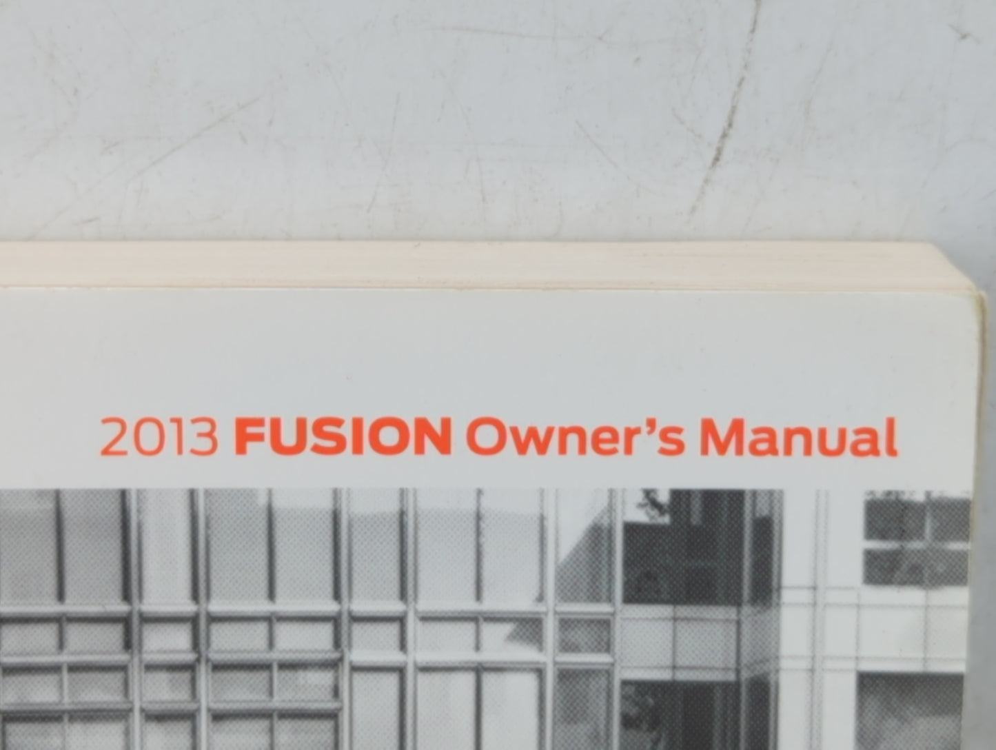 2013 Ford Fusion Owners Manual Book Guide OEM Used Auto Parts - Oemusedautoparts1.com
