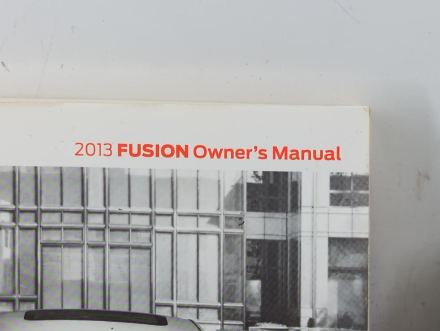 2013 Ford Fusion Owners Manual Book Guide P/N:DE5J 19A321 AA OEM Used Auto Parts - Oemusedautoparts1.com