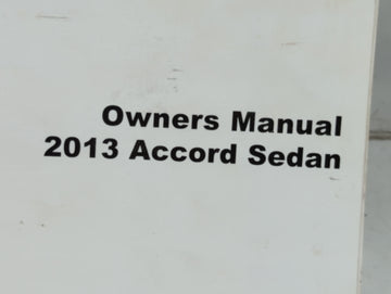2013 Honda Accord Owners Manual Book Guide P/N:31T2A600 OEM Used Auto Parts