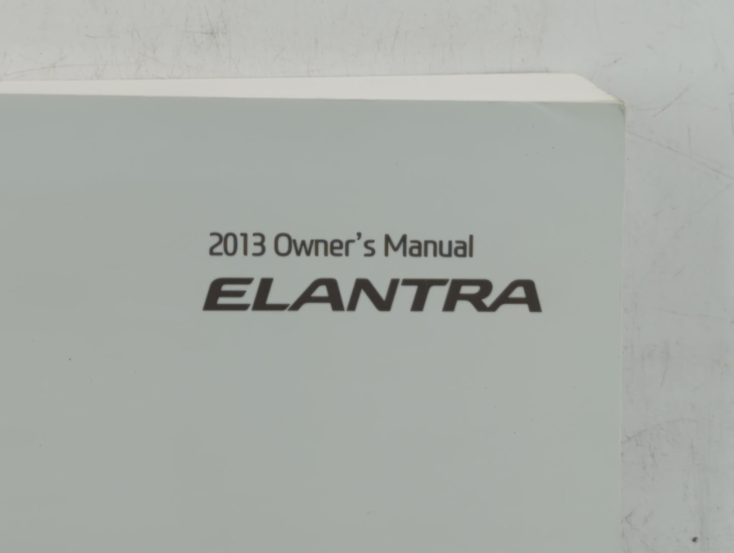 2013 Hyundai Elantra Owners Manual Book Guide OEM Used Auto Parts - Oemusedautoparts1.com