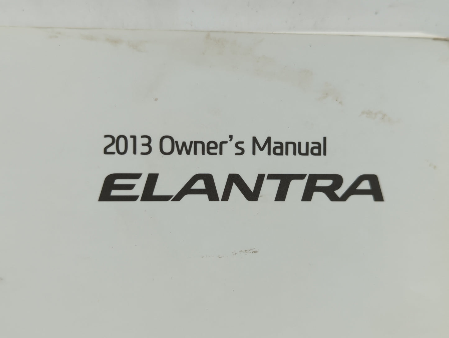 2013 Hyundai Elantra Owners Manual Book Guide OEM Used Auto Parts - Oemusedautoparts1.com