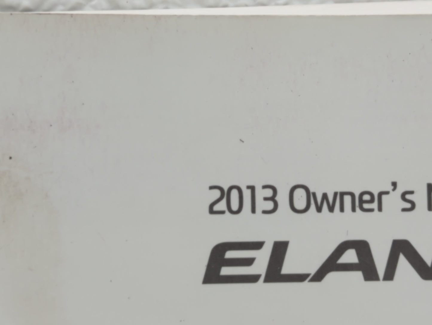 2013 Hyundai Elantra Owners Manual Book Guide OEM Used Auto Parts - Oemusedautoparts1.com