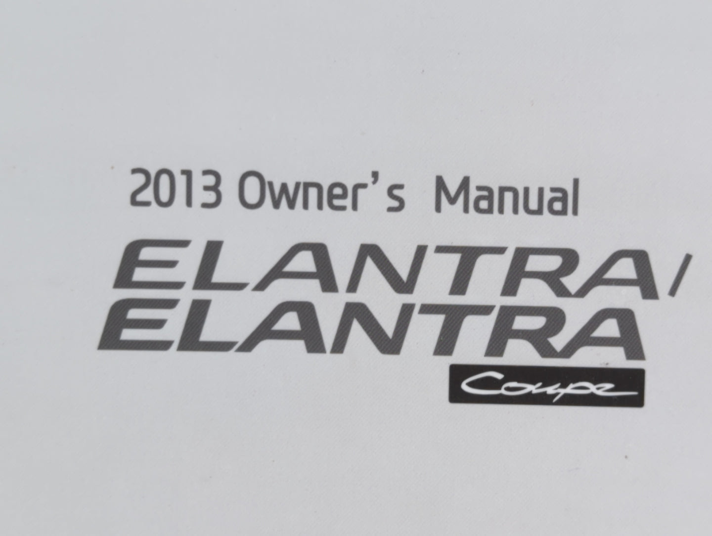 2013 Hyundai Elantra Owners Manual Book Guide OEM Used Auto Parts - Oemusedautoparts1.com