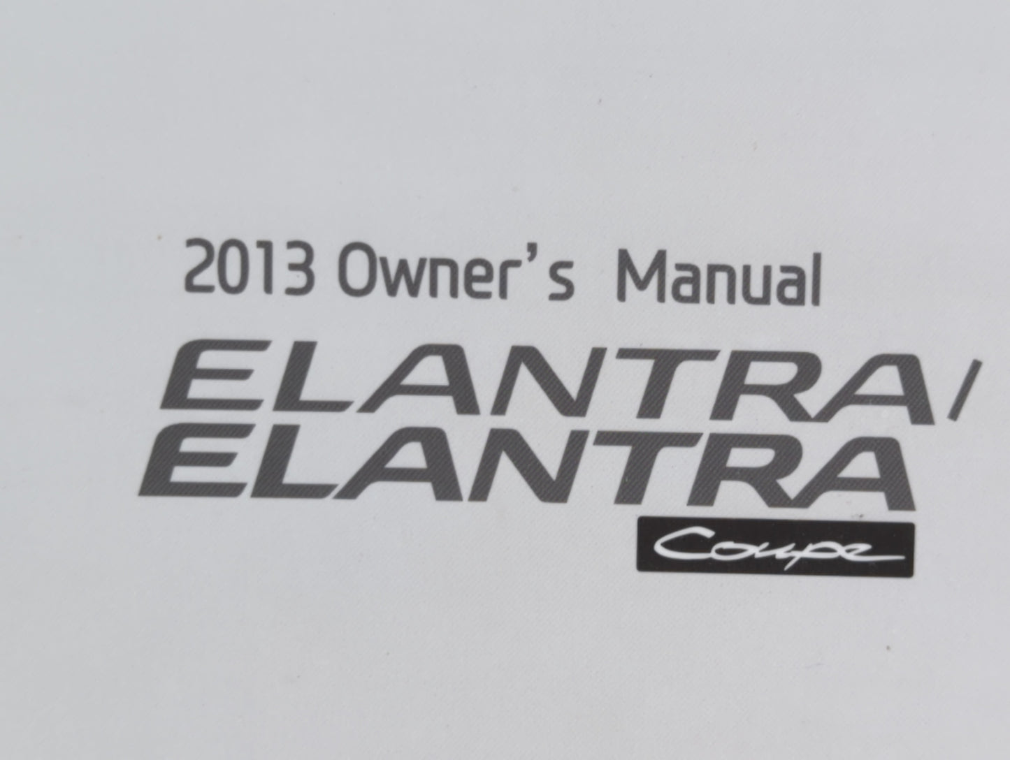 2013 Hyundai Elantra Owners Manual Book Guide OEM Used Auto Parts - Oemusedautoparts1.com
