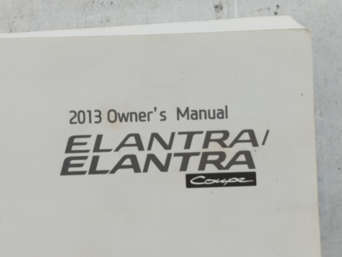 2013 Hyundai Elantra Owners Manual Book Guide OEM Used Auto Parts - Oemusedautoparts1.com