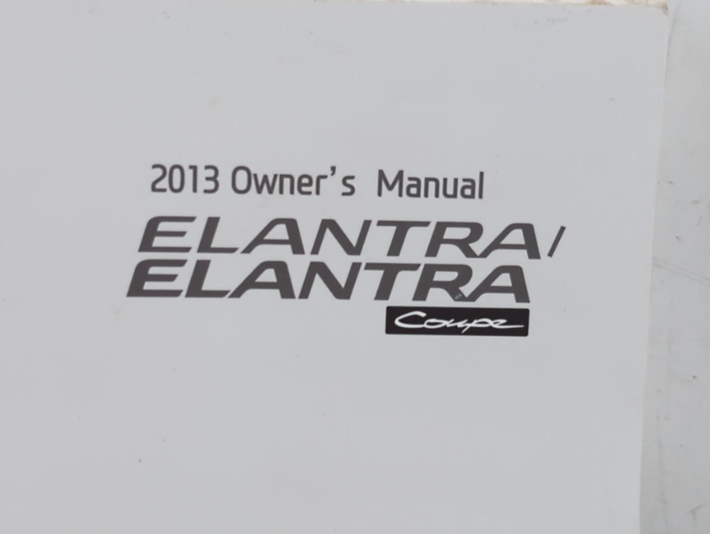 2013 Hyundai Elantra Owners Manual Book Guide P/N:A3X0-EU25D OEM Used Auto Parts - Oemusedautoparts1.com