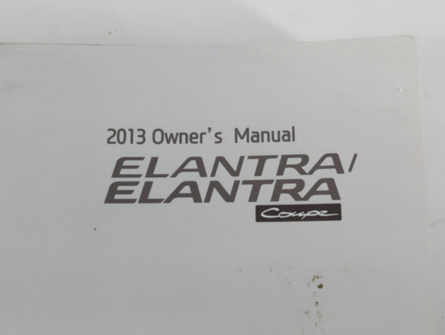 2013 Hyundai Elantra Owners Manual Book Guide P/N:A3X0-EC32G OEM Used Auto Parts - Oemusedautoparts1.com