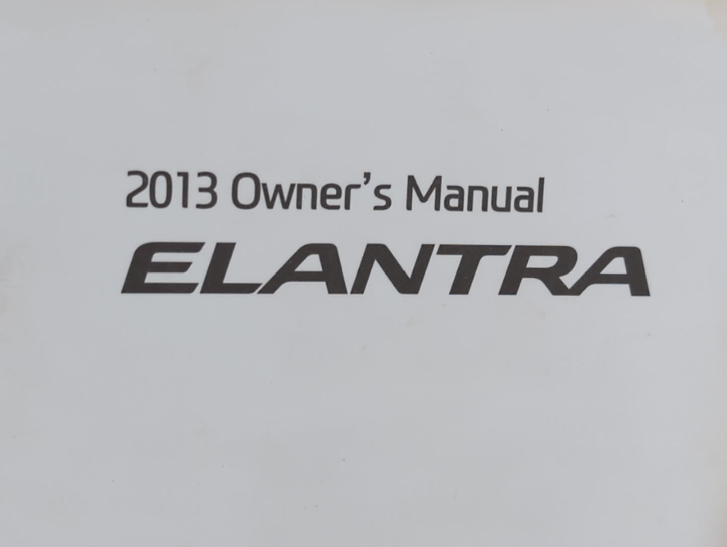 2013 Hyundai Elantra Owners Manual Book Guide P/N:A3Y0-EC28D OEM Used Auto Parts - Oemusedautoparts1.com