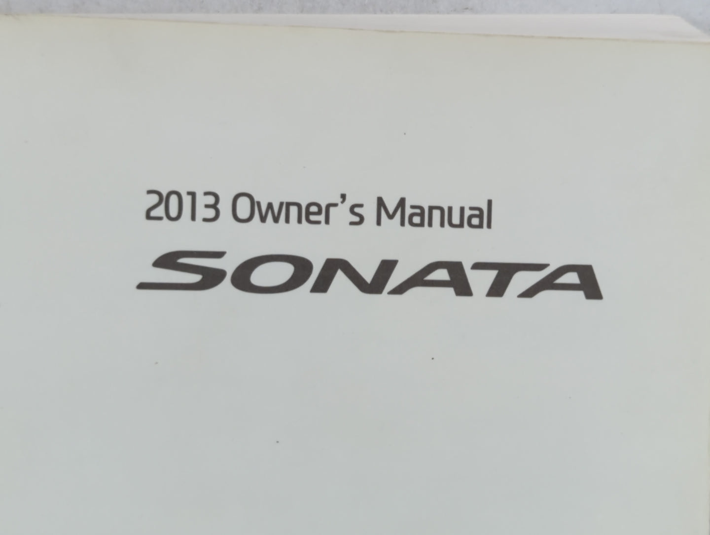 2013 Hyundai Sonata Owners Manual Book Guide P/N:A3S0-EU28C OEM Used Auto Parts - Oemusedautoparts1.com