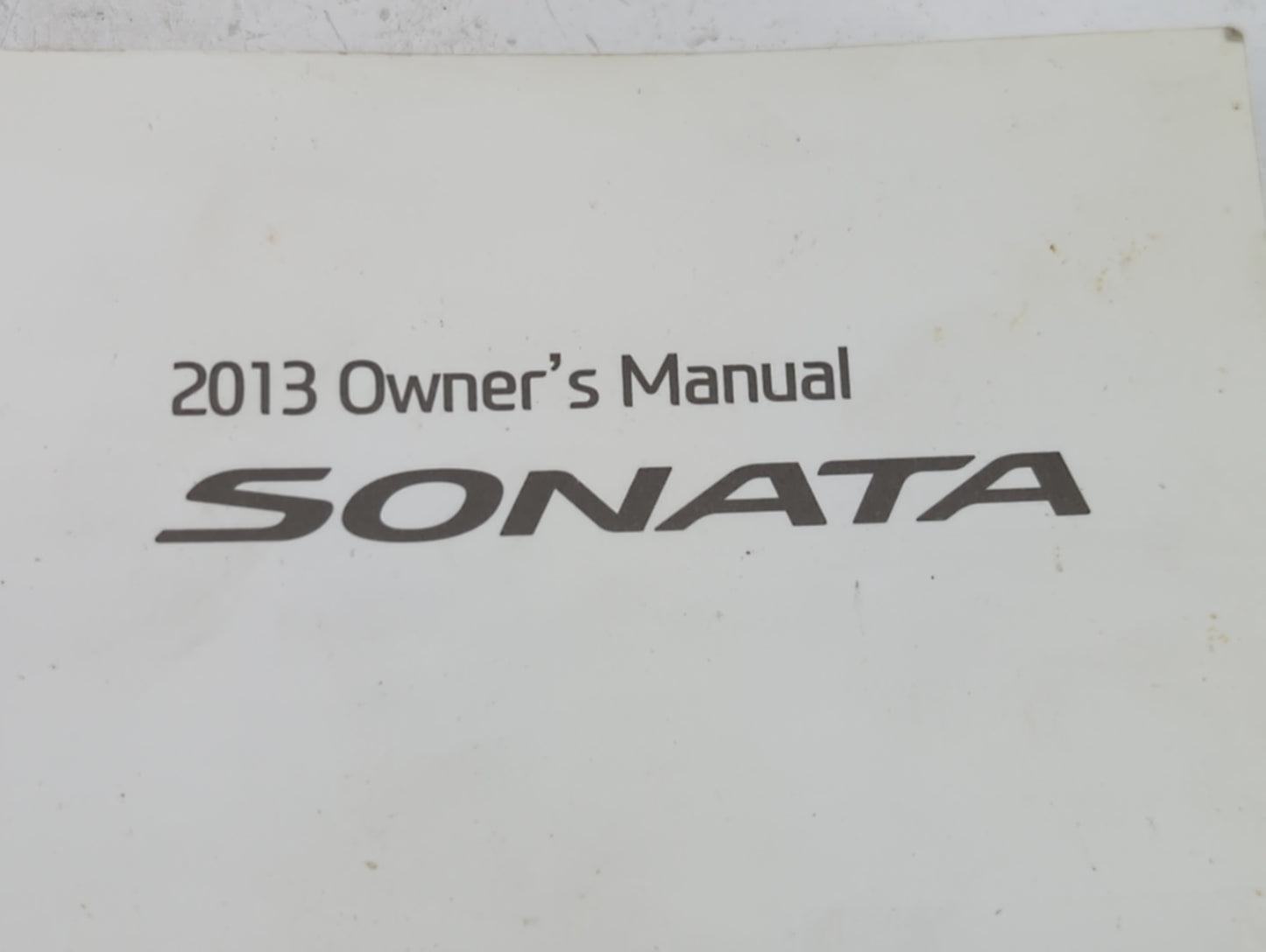 2013 Hyundai Sonata Owners Manual Book Guide P/N:A3SO-EU31E OEM Used Auto Parts - Oemusedautoparts1.com