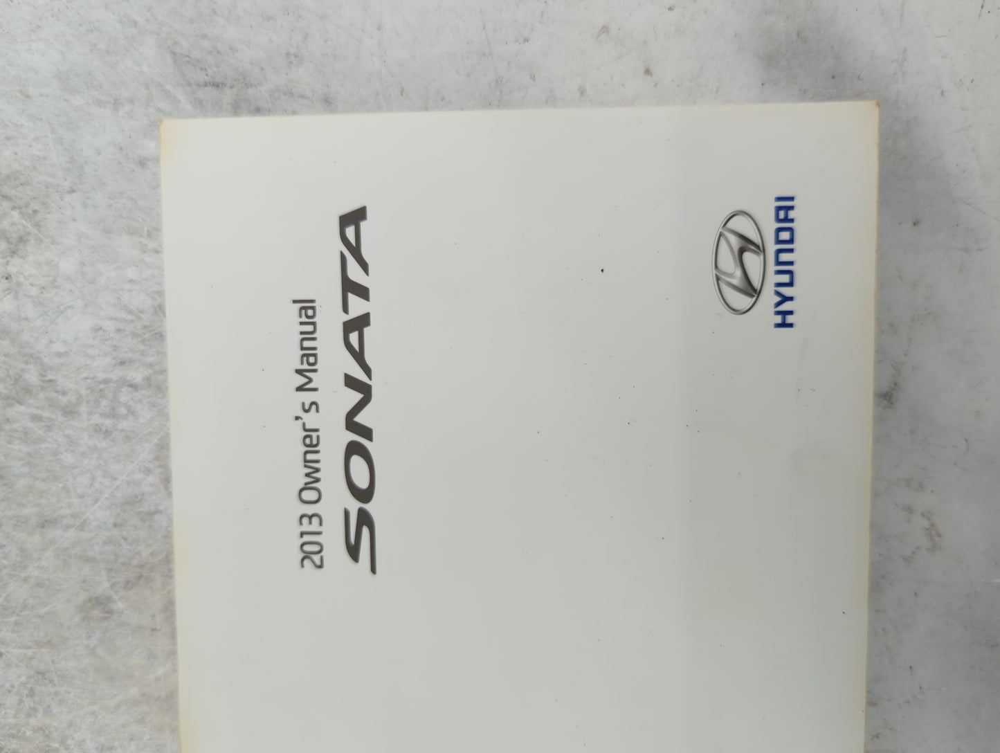 2013 Hyundai Sonata Owners Manual Book Guide P/N:A3S0-EU28C OEM Used Auto Parts - Oemusedautoparts1.com