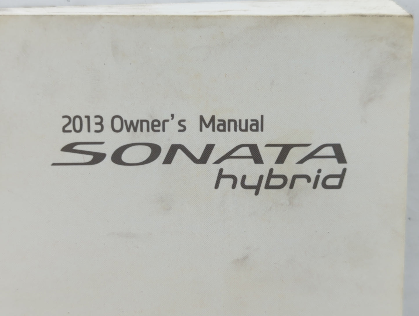 2013 Hyundai Sonata Owners Manual Book Guide OEM Used Auto Parts - Oemusedautoparts1.com