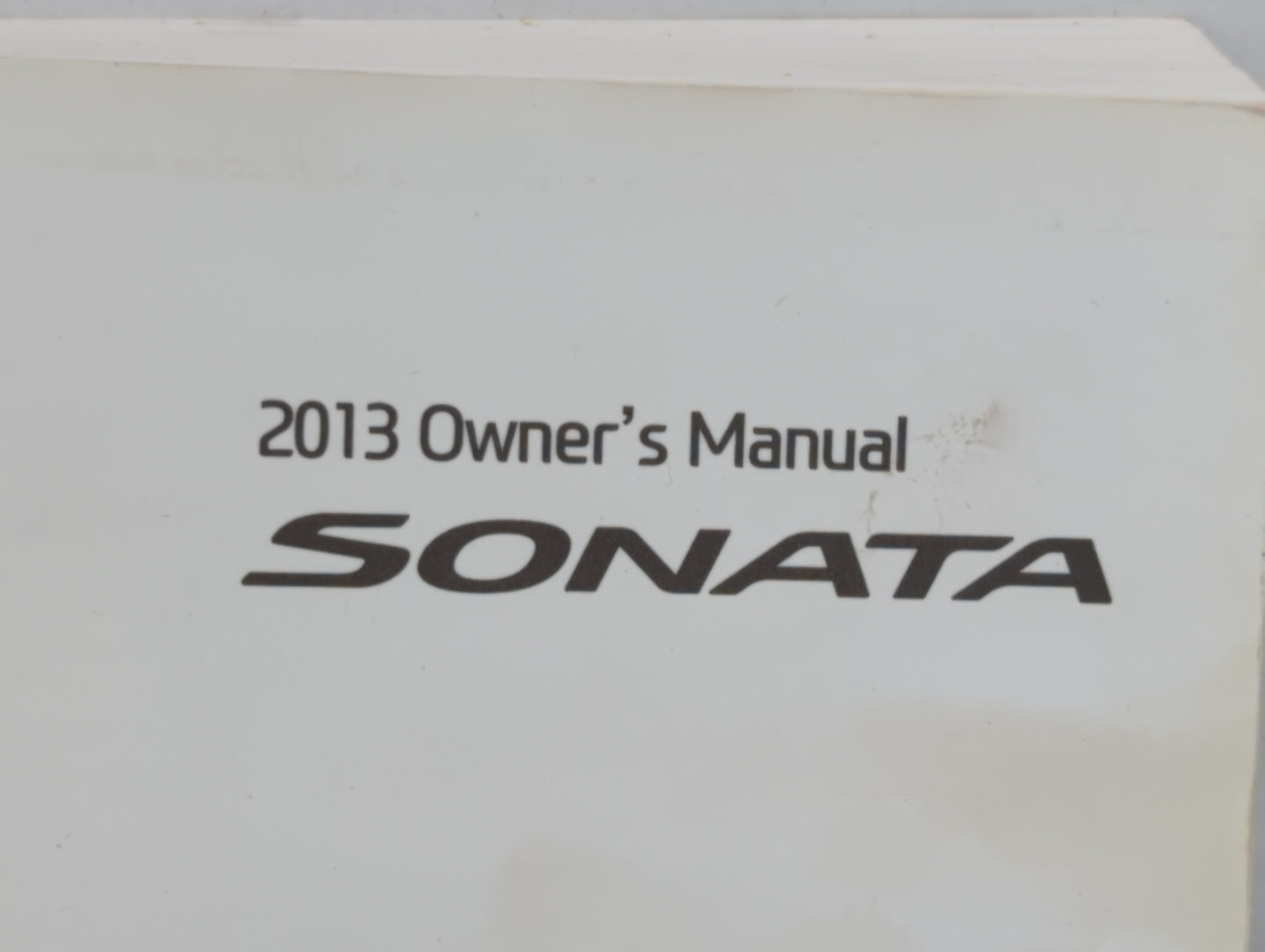 2013 Hyundai Sonata Owners Manual Book Guide OEM Used Auto Parts - Oemusedautoparts1.com