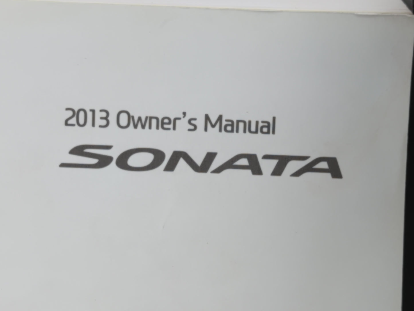 2013 Hyundai Sonata Owners Manual Book Guide P/N:A3S0-EU32F OEM Used Auto Parts - Oemusedautoparts1.com