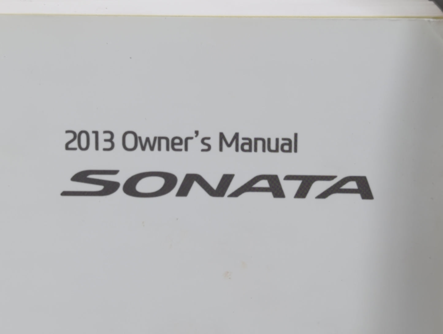 2013 Hyundai Sonata Owners Manual Book Guide P/N:A3S0-EU23A OEM Used Auto Parts - Oemusedautoparts1.com