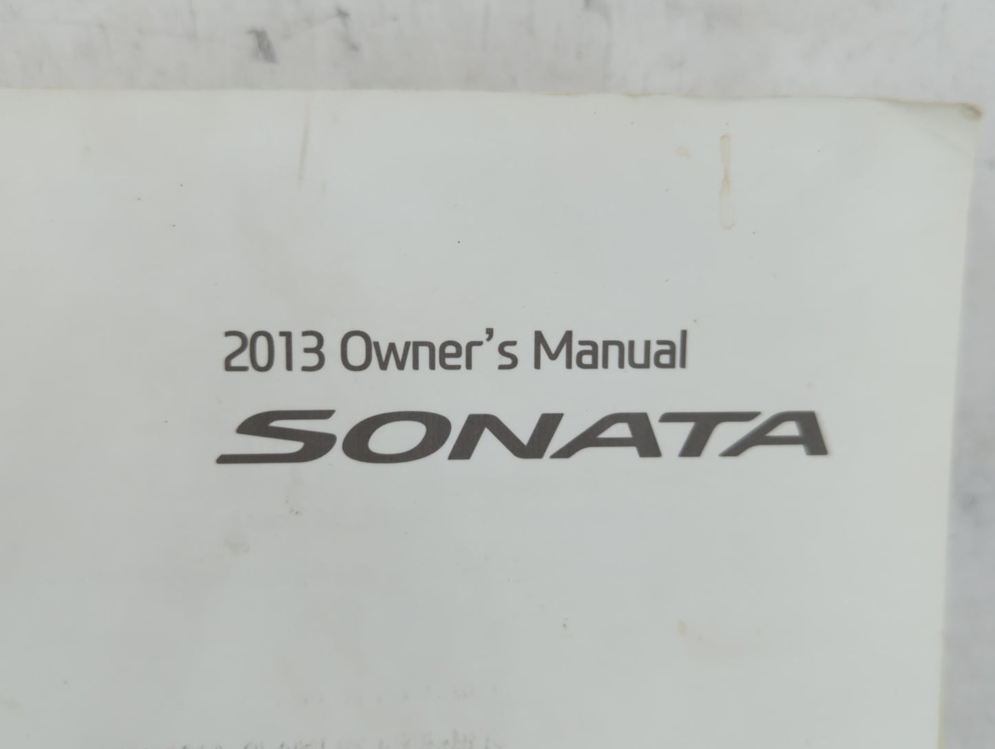 2013 Hyundai Sonata Owners Manual Book Guide OEM Used Auto Parts - Oemusedautoparts1.com