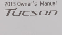 2013 Hyundai Tucson Owners Manual Book Guide OEM Used Auto Parts - Oemusedautoparts1.com