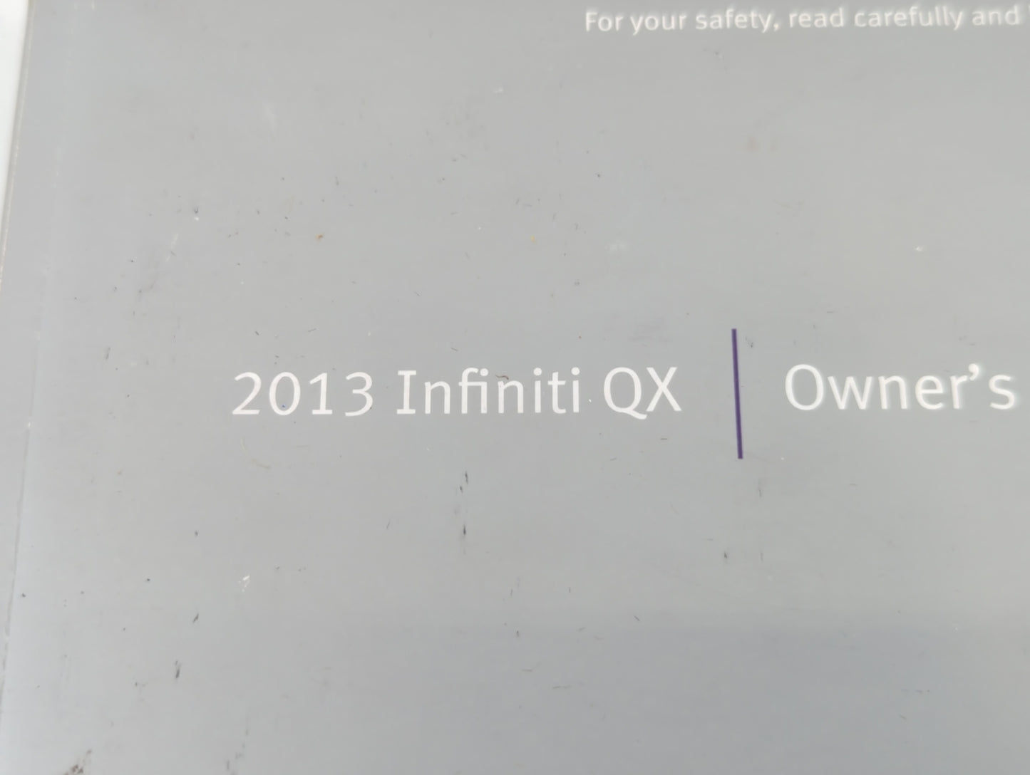 2013 Infiniti Qx30 Owners Manual Book Guide P/N:OM3E 0Z62U0 OEM Used Auto Parts - Oemusedautoparts1.com