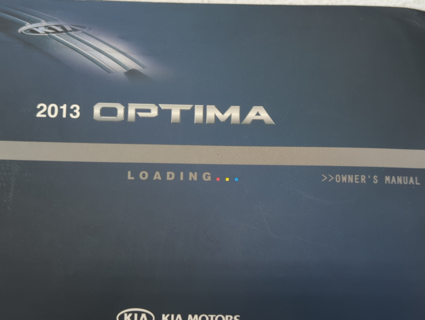 2013 Kia Optima Owners Manual Book Guide OEM Used Auto Parts - Oemusedautoparts1.com