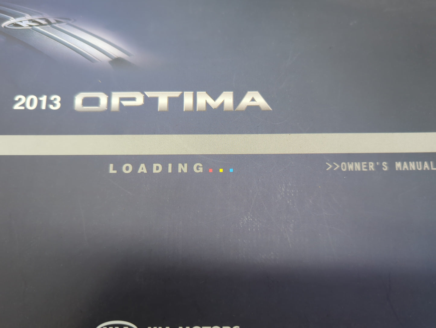 2013 Kia Optima Owners Manual Book Guide OEM Used Auto Parts - Oemusedautoparts1.com