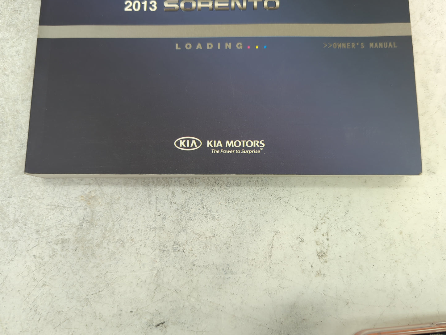 2013 Kia Sorento Owners Manual Book Guide P/N:A2PO-EU24A OEM Used Auto Parts - Oemusedautoparts1.com