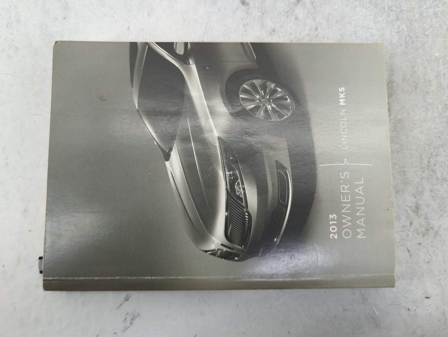 2013 Lincoln Mks Owners Manual Book Guide P/N:DA5J 19A321 AA DA5J 19G217 AA OEM Used Auto Parts - Oemusedautoparts1.com