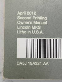 2013 Lincoln Mks Owners Manual Book Guide P/N:DA5J 19A321 AA DA5J 19G217 AA OEM Used Auto Parts - Oemusedautoparts1.com